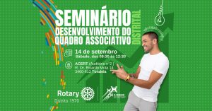 Seminário Distrital de Desenvolvimento do Quadro Associativo